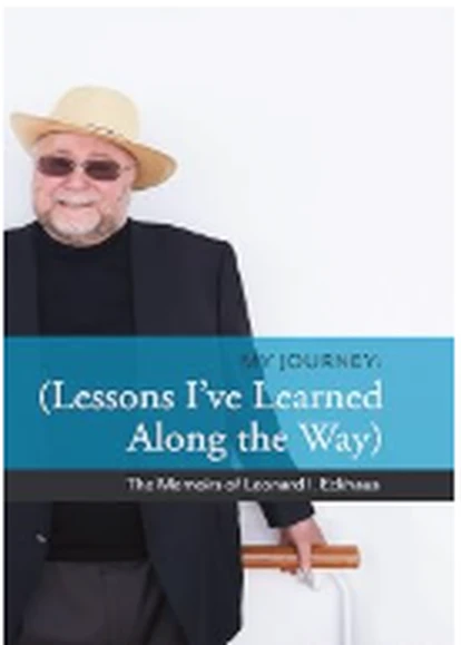 Book cover of My Journey: Lessons I've Learned Along the Way by Leonard I. Eckhaus